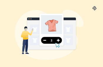 The essential guide to WooCommerce quantity buttons