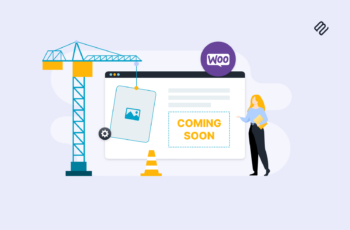 WooCommerce Coming Soon mode and how to use it