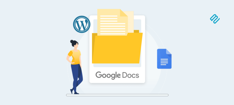 Step-by-step guide: Embed Google Docs in WordPress for better collaboration