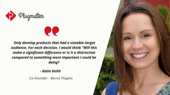 Katie Keith Interview Plugmatter