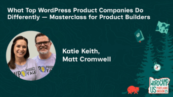 What Top WordPress Product Companies Do Differently Masterclass for Product Builders